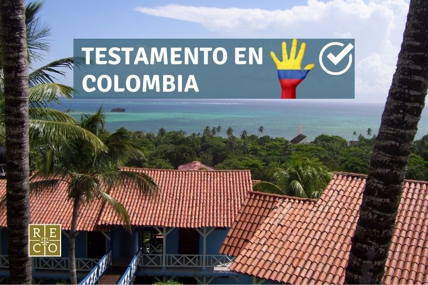 testamento en colombia reco recuperacion cobranzas testamento en colombia reco recuperacion cobranzas