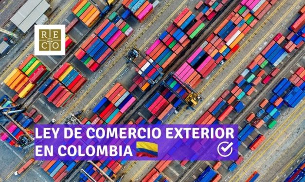 LEY DE COMERCIO EXTERIOR EN COLOMBIA