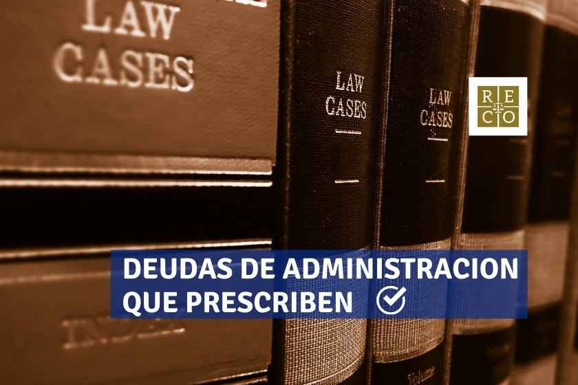 DEUDAS DE ADMINISTRACION QUE PRESCRIBEN abogado tips abogado